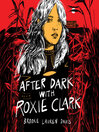 Cover image for After Dark with Roxie Clark